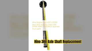 Hino 300 Albero dell'asse posteriore 42311 37090 Sostituzione durevole