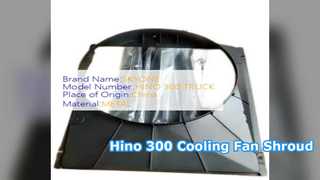 Hino 300 Radiator Shroud 16711 78250 Soluzione di raffreddamento