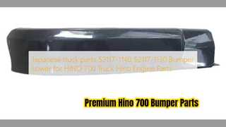 Parti inferiori del paraurti Hino 700 52117 1140 1130